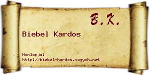 Biebel Kardos névjegykártya